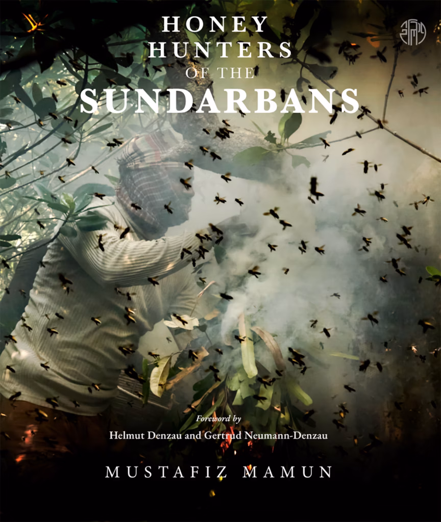 Honey Hunters of the Sundarbans